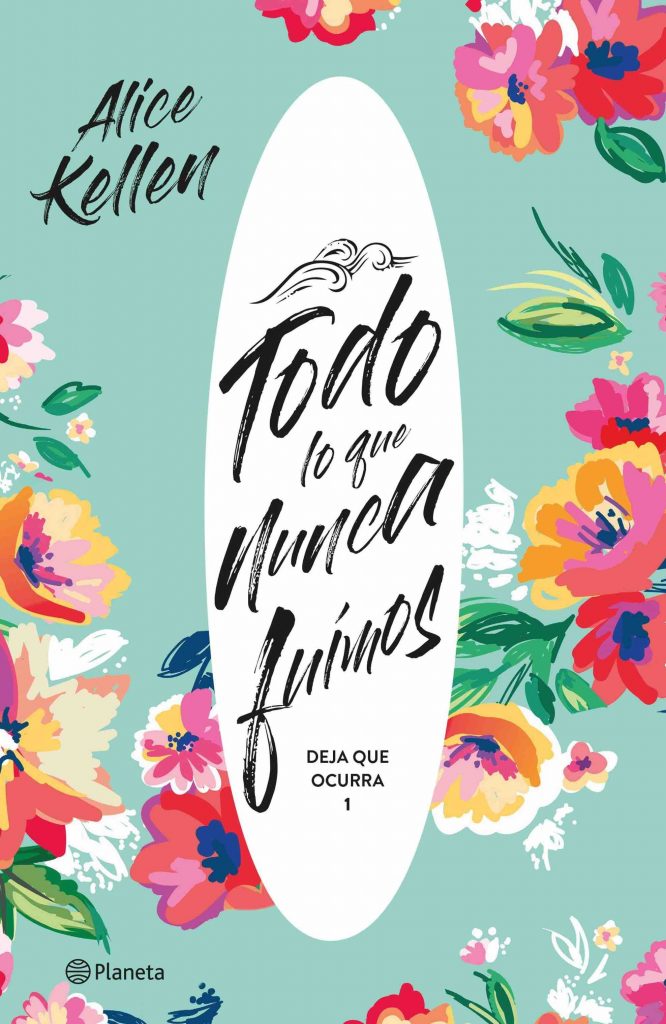 todo lo que nunca fuimos